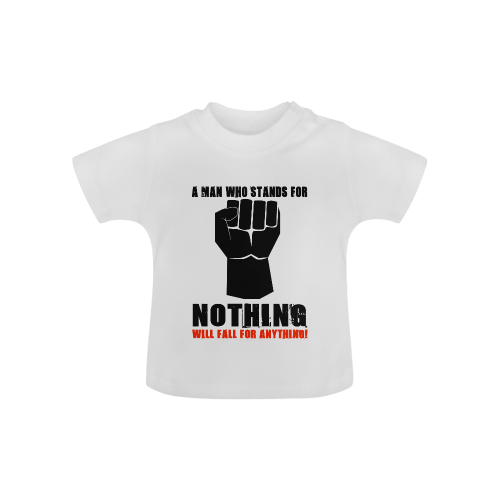 A MAN WHO STANDS FOR NOTHING Baby Classic T-Shirt (Model T30)
