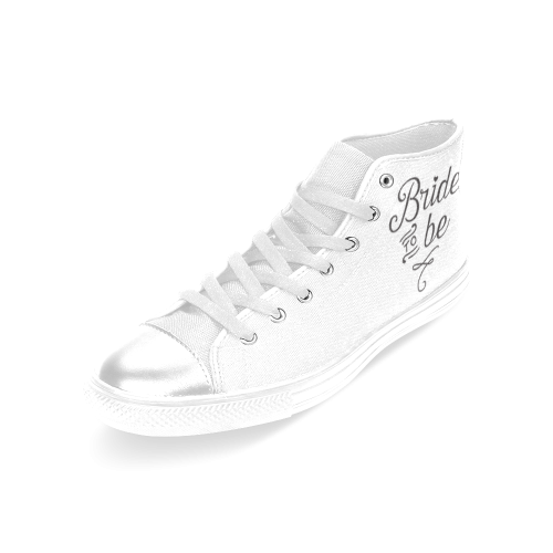 Bride to Be - wedding - marriage - love Women's Classic High Top Canvas Shoes (Model 017)