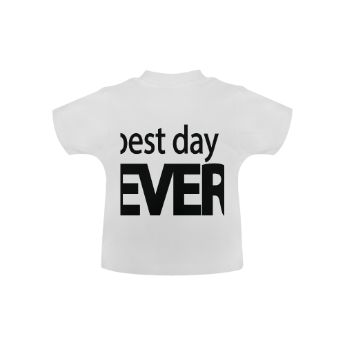 Best Day Ever Baby Classic T-Shirt (Model T30)