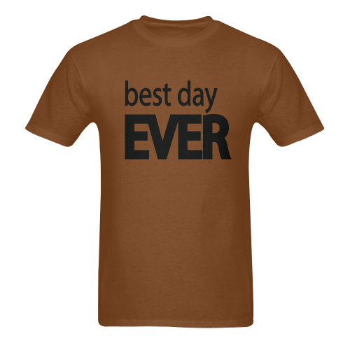 Best Day Ever Men's T-Shirt in USA Size (Two Sides Printing)