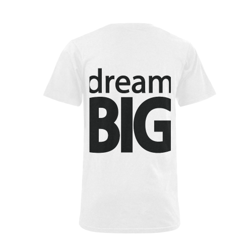 Dream Big Men's V-Neck T-shirt  Big Size(USA Size) (Model T10)