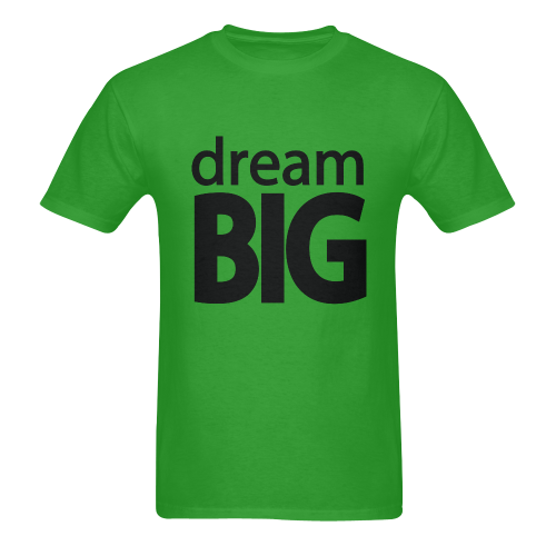 Dream Big Men's T-Shirt in USA Size (Two Sides Printing)
