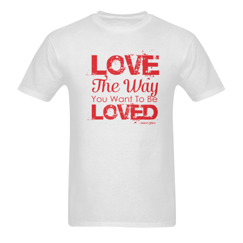 Love the way you want to be loved Sunny Men's T- shirt (Model T06)