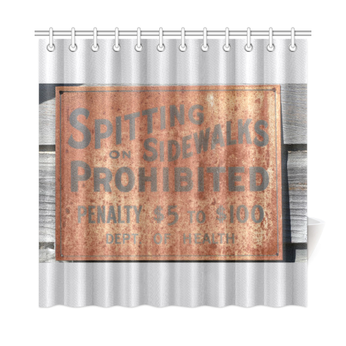 Spitting prohibited Shower Curtain 72"x72"