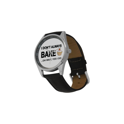 I don't always bake oh wait yes I do Men's Casual Leather Strap Watch(Model 211)