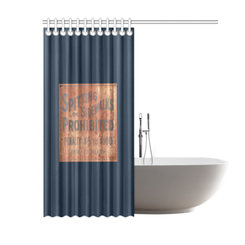 Spitting prohibited, penalty Shower Curtain 60"x72"
