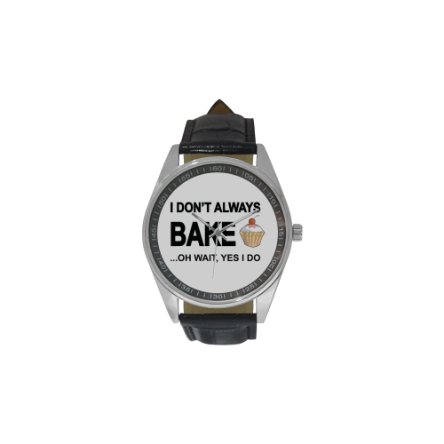I don't always bake oh wait yes I do Men's Casual Leather Strap Watch(Model 211)