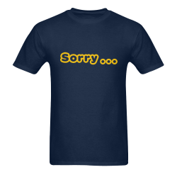 Sorry by Artsdream Men's T-Shirt in USA Size (Two Sides Printing)