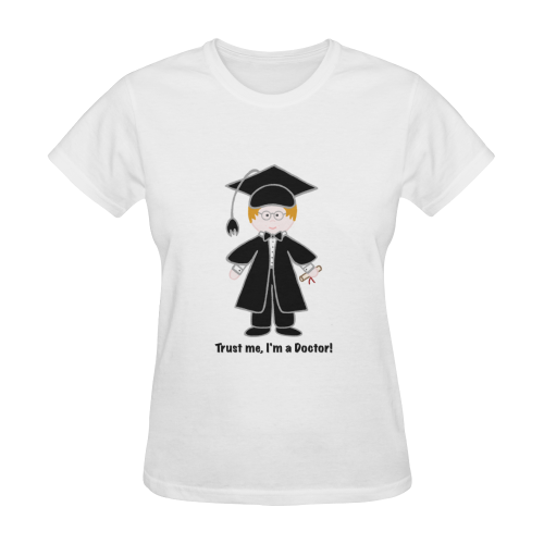 Trust Me, I'm a Doctor! Sunny Women's T-shirt (Model T05)