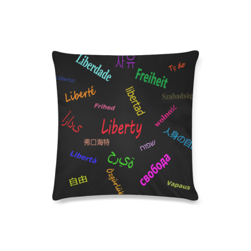 Freedom in several languages Custom Zippered Pillow Case 16"x16"(Twin Sides)