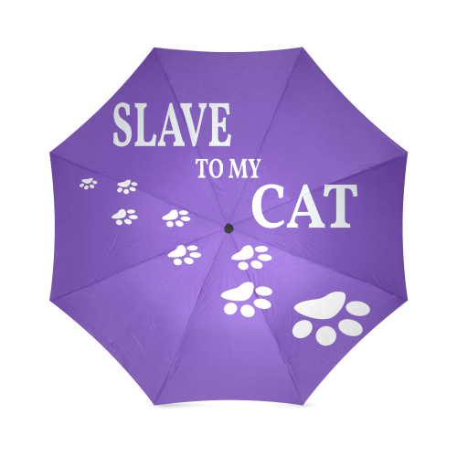 Slave to my cat 2 Foldable Umbrella (Model U01)