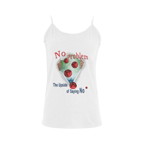 No Problem - the upside of saying NO Women's Spaghetti Top (USA Size) (Model T34)