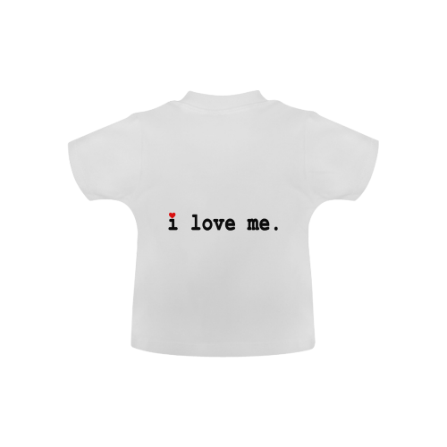 i love me Baby Classic T-Shirt (Model T30)