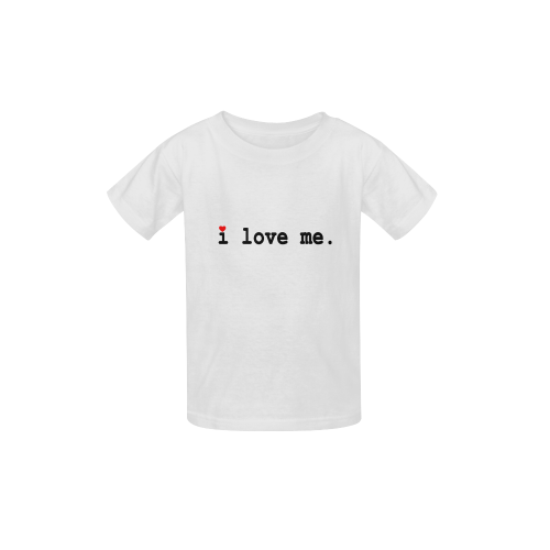 i love me Kid's  Classic T-shirt (Model T22)