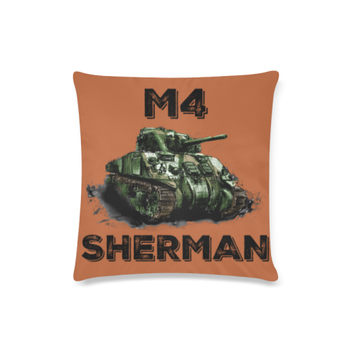 Sherman Tank Custom Zippered Pillow Case 16"x16"(Twin Sides)