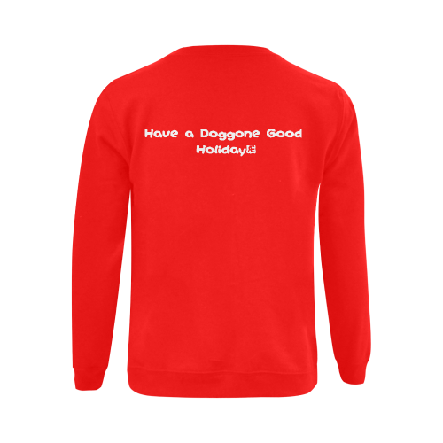"Doggone Good Holiday" Gildan Crewneck Sweatshirt(NEW) (Model H01)