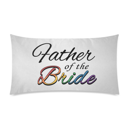 Rainbow "Father of the Bride" Rectangle Pillow Case 20"x36"(Twin Sides)