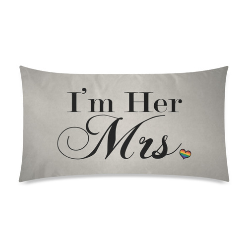 I'm Her Mrs. Rectangle Pillow Case 20"x36"(Twin Sides)