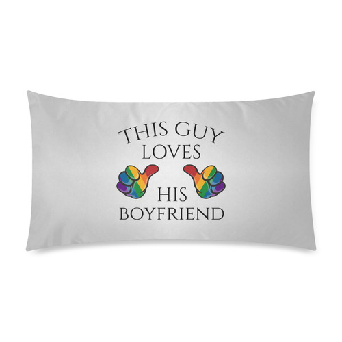 This Guy Loves His Boyfriend Rectangle Pillow Case 20"x36"(Twin Sides)