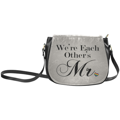 We're Each Other's Mr. Classic Saddle Bag/Large (Model 1648)