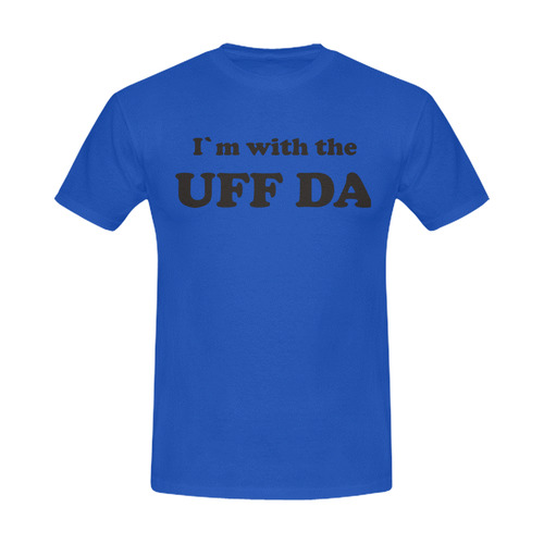 I'm with the UFF DA Men's Slim Fit T-shirt (Model T13)