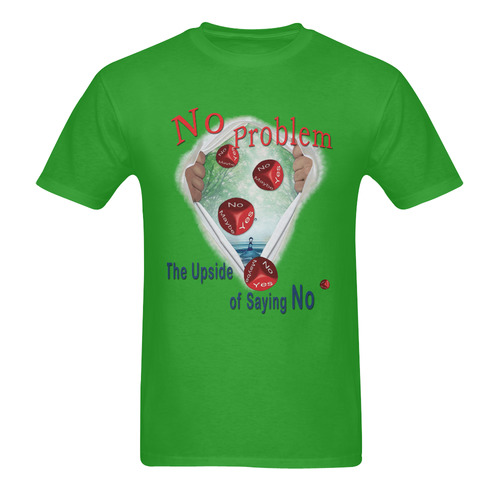 No Problem - the upside of saying NO Men's T-Shirt in USA Size (Two Sides Printing)