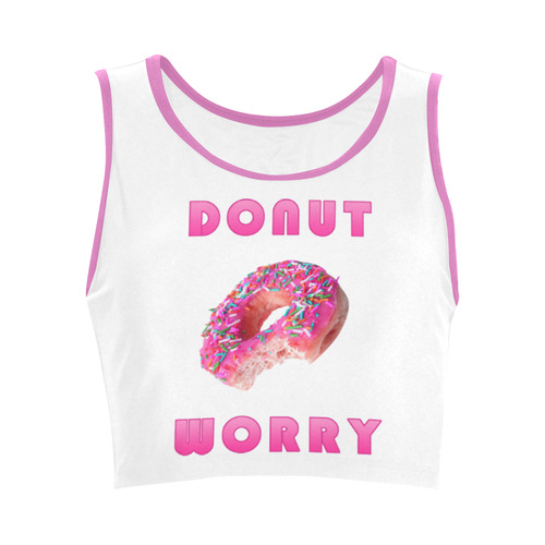 Funny Pink Donut - Don't Worry Women's Crop Top (Model T42)