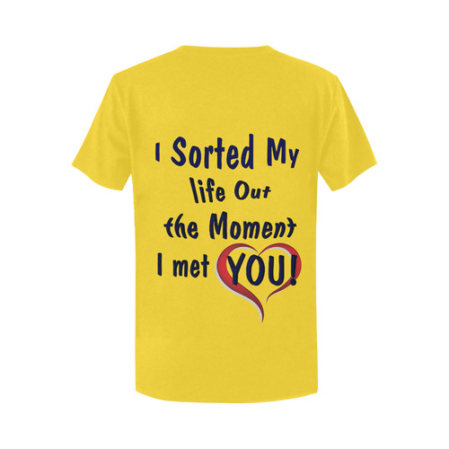 I sorted my life out love Women's T-Shirt in USA Size (Two Sides Printing)