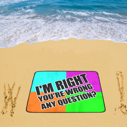 I'm right Beach Mat 78"x 60"