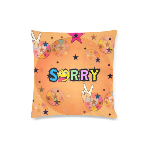 Sorry by Popart Lover Custom Zippered Pillow Case 16"x16"(Twin Sides)