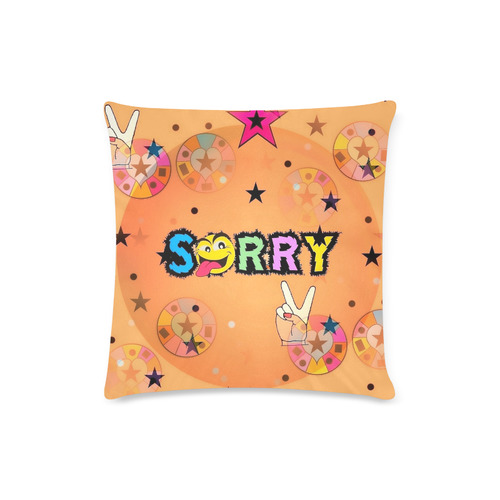 Sorry by Popart Lover Custom Zippered Pillow Case 16"x16"(Twin Sides)