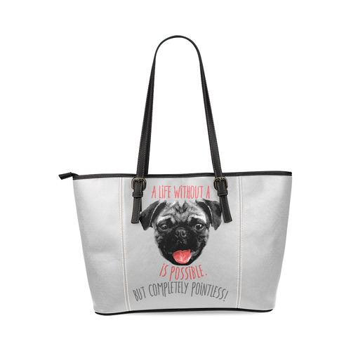 A life without a PUG / carlin is possible but … Leather Tote Bag/Large (Model 1640)