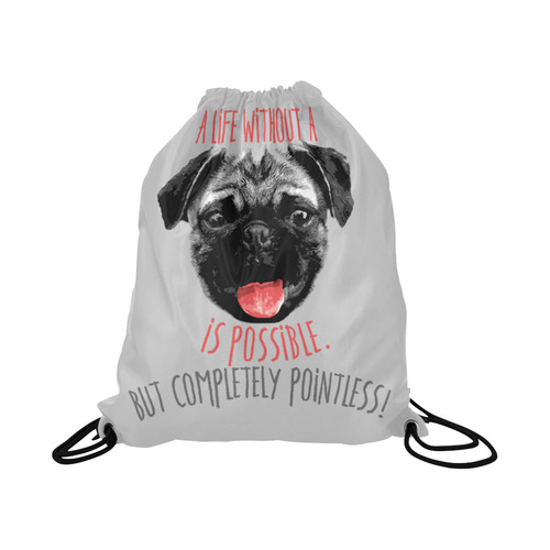 A life without a PUG / carlin is possible but … Large Drawstring Bag Model 1604 (Twin Sides)  16.5"(W) * 19.3"(H)