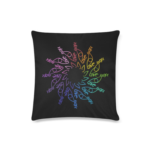 I love you rainbow Custom Zippered Pillow Case 16"x16"(Twin Sides)