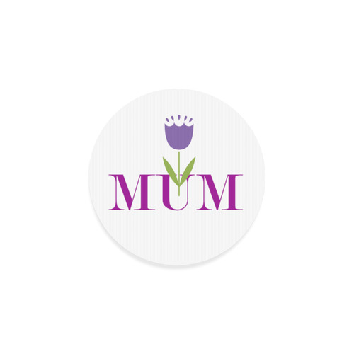 Floral Mum Round Coaster
