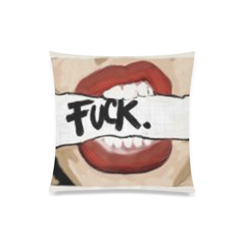 fuck edited_edited Custom Zippered Pillow Case 20"x20"(One Side)