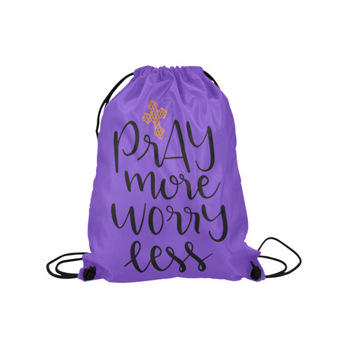 Pray More Worry Less Medium Drawstring Bag Model 1604 (Twin Sides) 13.8"(W) * 18.1"(H)