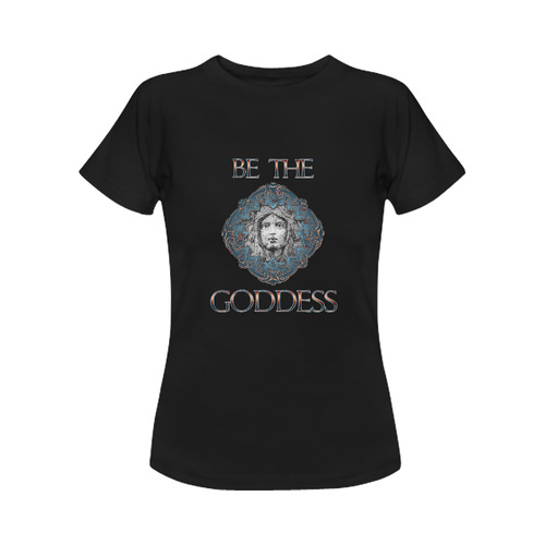 Be The Goddess Women's Classic T-Shirt (Model T17）