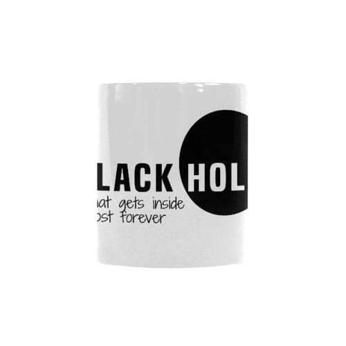 Black Hole What Gets Inside Is Lost Forever Black Custom Morphing Mug