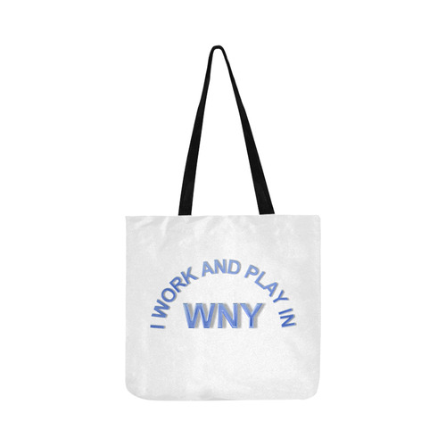 I WORK AND PLAY  IN WNY Reusable Shopping Bag Model 1660 (Two sides)