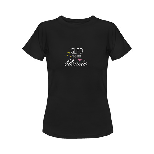 Glad To Be Blonde Women's Classic T-Shirt (Model T17）