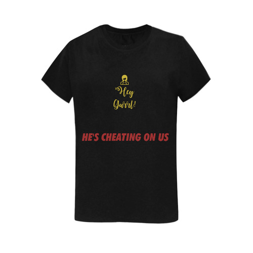 HE'S CHEATING Women's T-Shirt in USA Size (Two Sides Printing)