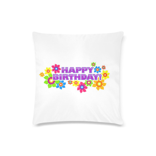 Happy Birthday by Artdream Custom Zippered Pillow Case 16"x16"(Twin Sides)