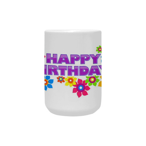 Happy by Artdream Custom Ceramic Mug (15OZ)