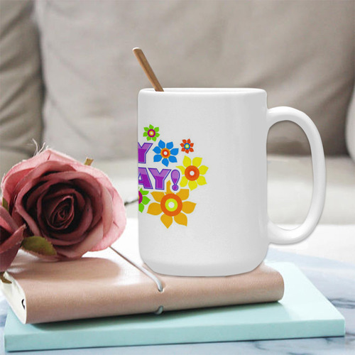 Happy by Artdream Custom Ceramic Mug (15OZ)