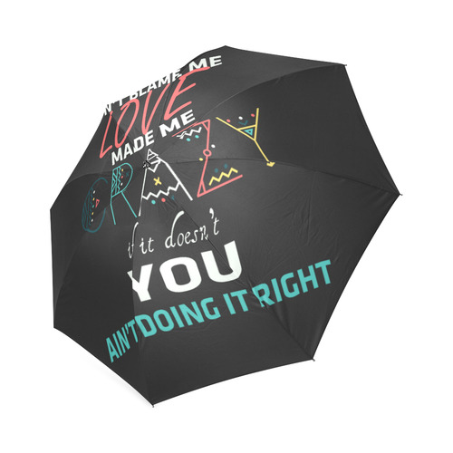 Don't Blame Me 2 Foldable Umbrella (Model U01)