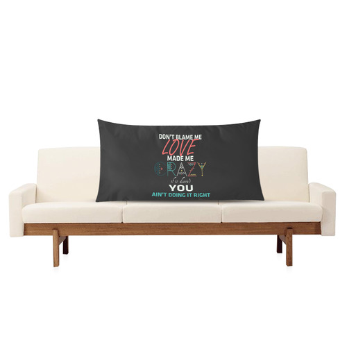 Don't Blame Me 2 Rectangle Pillow Case 20"x36"(Twin Sides)