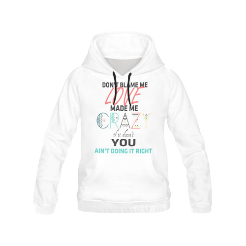 Don't Blame Me All Over Print Hoodie for Women (USA Size) (Model H13)