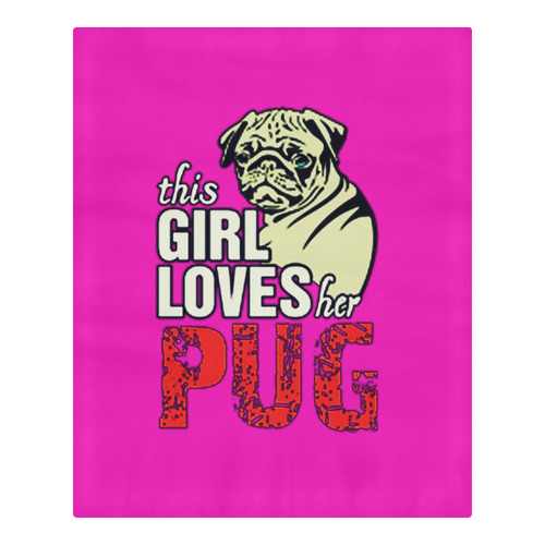 This Girl Loves Her Pug 3-Piece Bedding Set