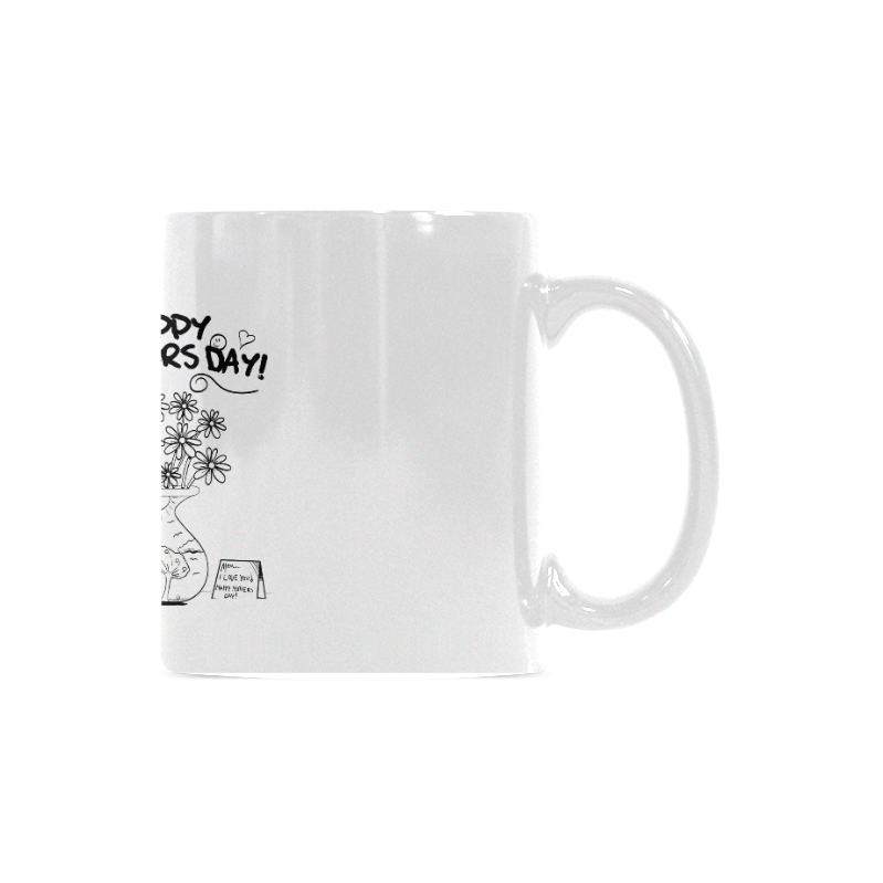 Happy Mothers Day And Greeting Cards White Mug(11OZ)